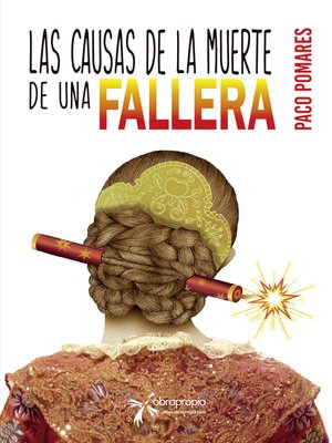 cover image of Las causas de la muerte de una fallera